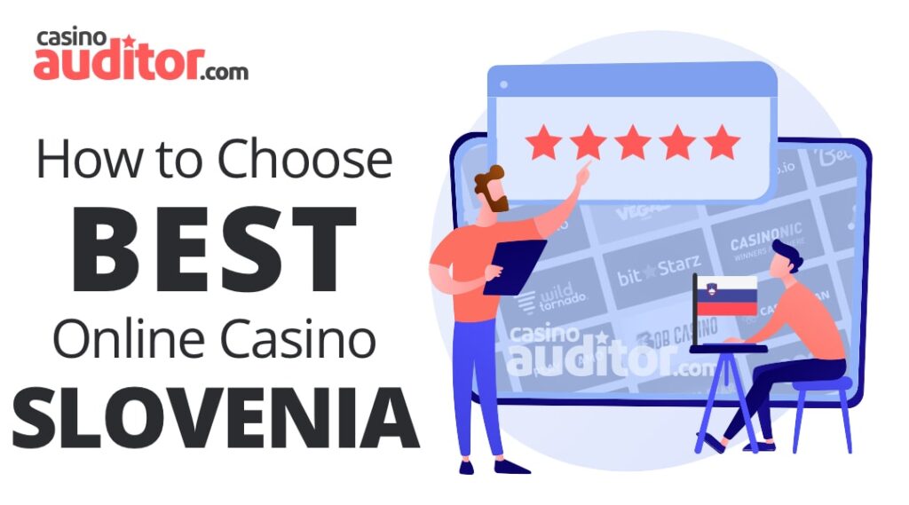 How to Choose Best Online Casino Slovenia