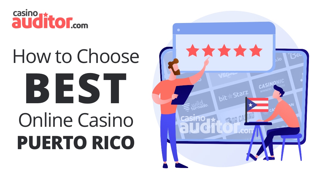How to Choose Best Online Casino Puerto Rico
